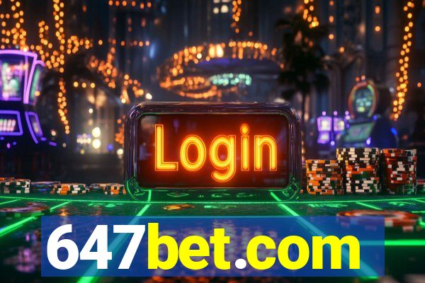 647bet.com