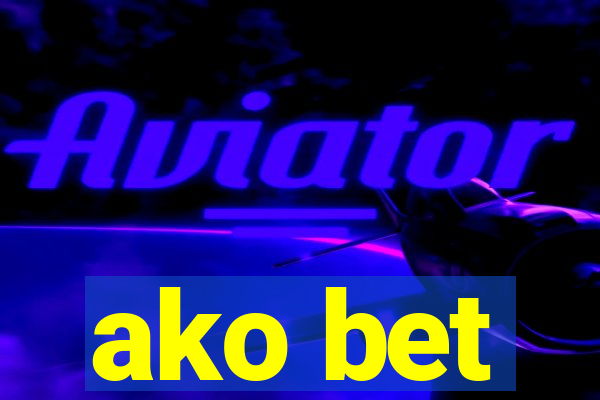 ako bet