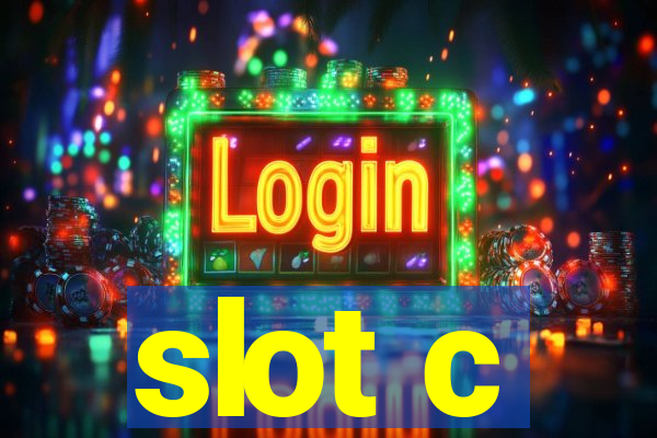 slot c