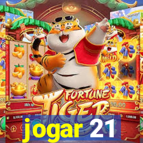 jogar 21