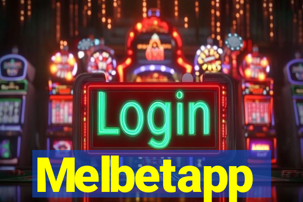 Melbetapp