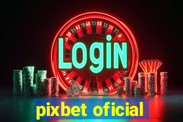 pixbet oficial