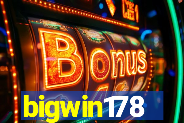 bigwin178