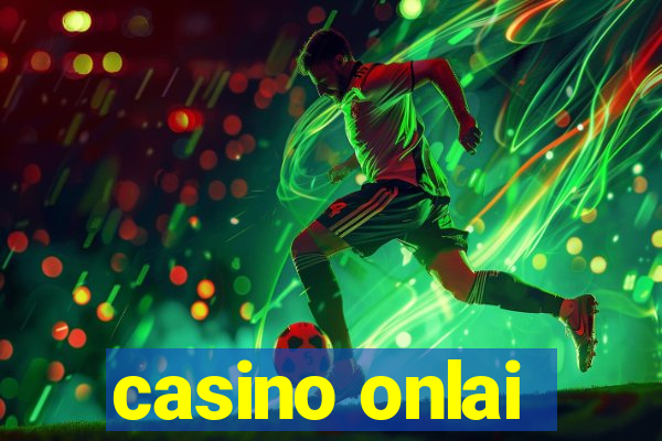 casino onlai