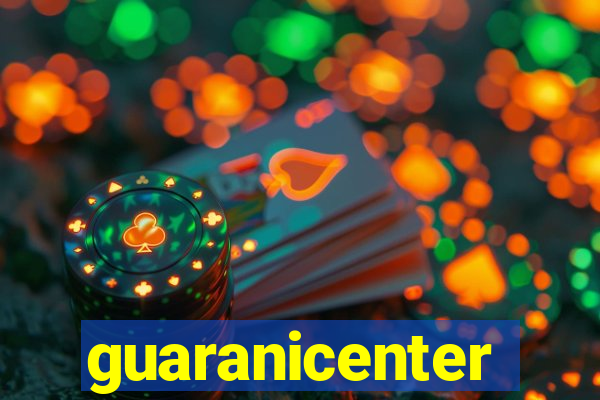 guaranicenter