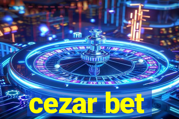 cezar bet