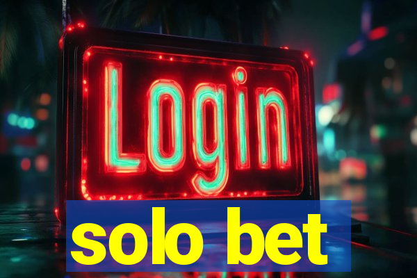 solo bet