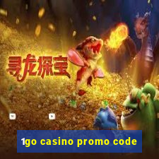 1go casino promo code