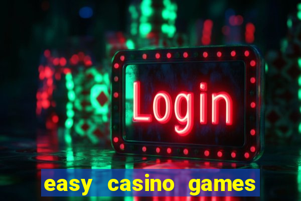 easy casino games to win money