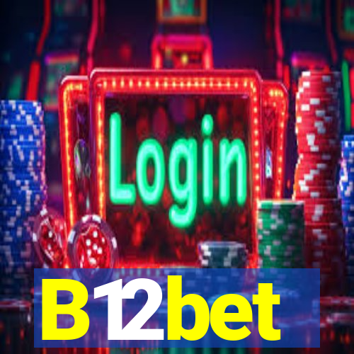 B12bet