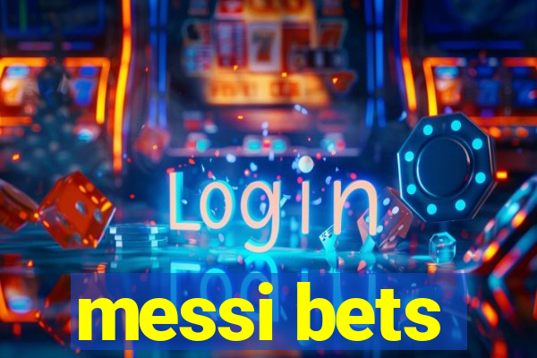 messi bets