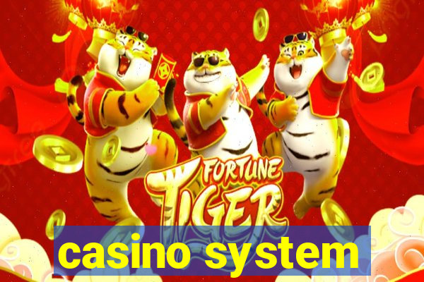 casino system