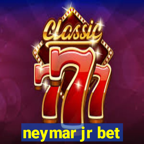 neymar jr bet