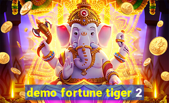 demo fortune tiger 2