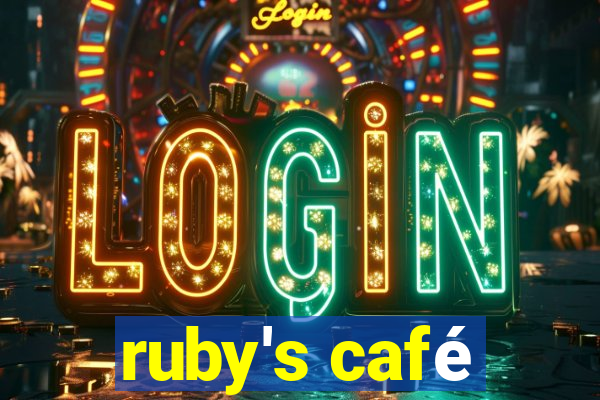 ruby's café