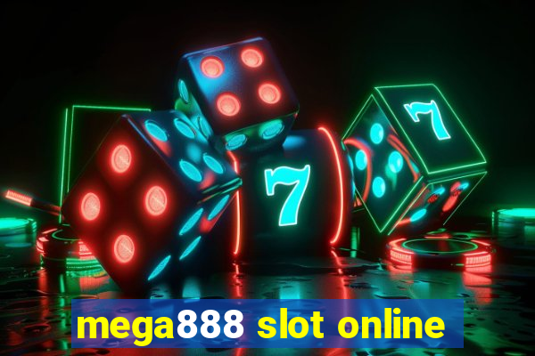 mega888 slot online