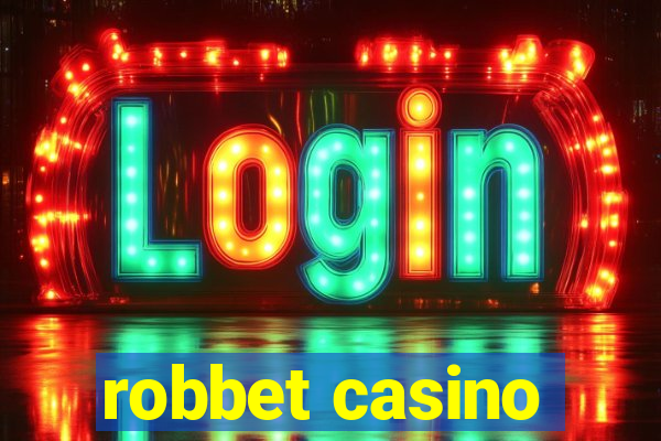 robbet casino