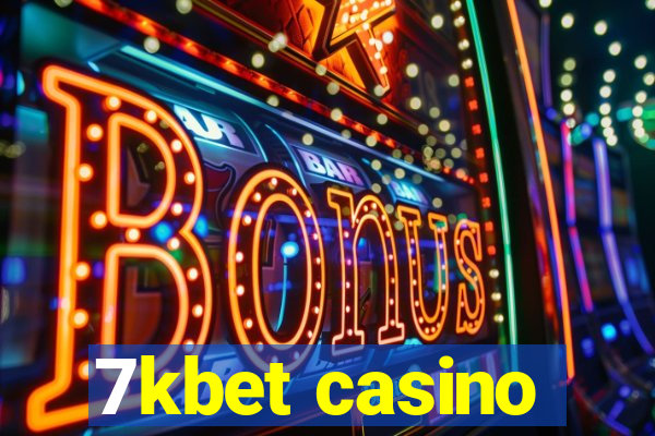 7kbet casino