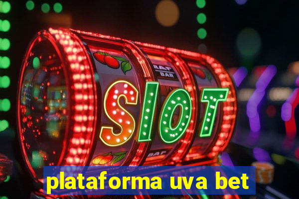 plataforma uva bet