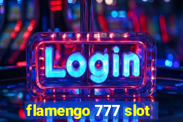 flamengo 777 slot