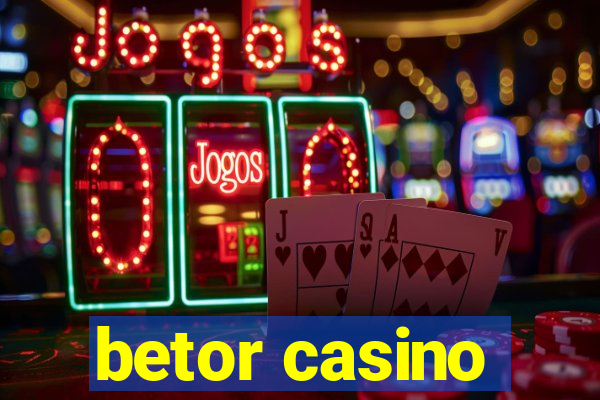 betor casino