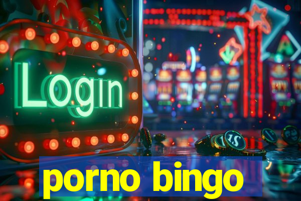 porno bingo