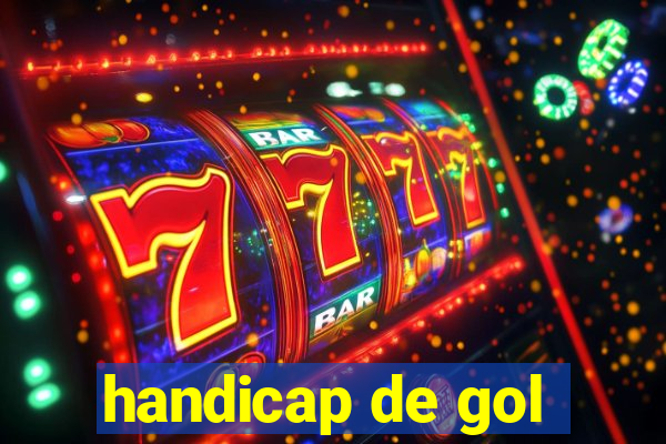 handicap de gol