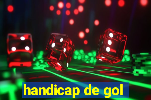 handicap de gol