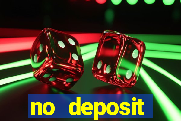 no deposit registration bonus casino