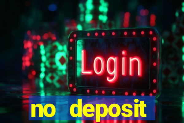 no deposit registration bonus casino