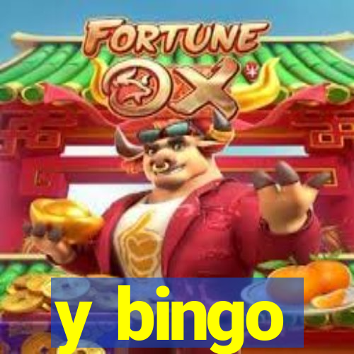 y bingo