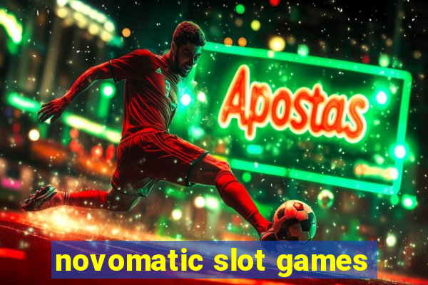 novomatic slot games