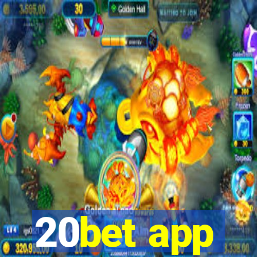 20bet app