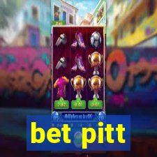 bet pitt