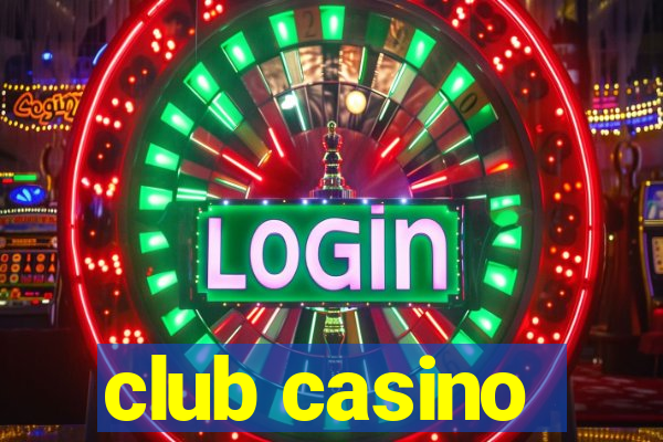 club casino