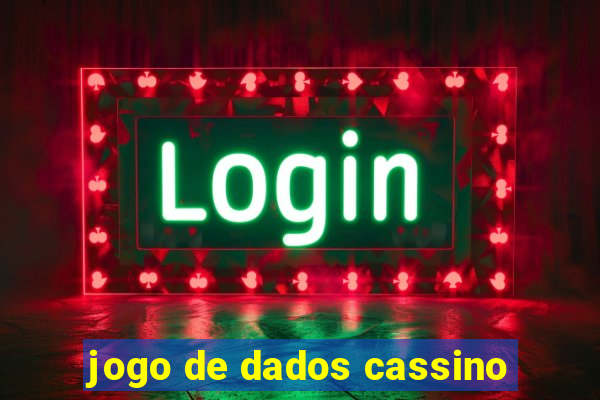 jogo de dados cassino