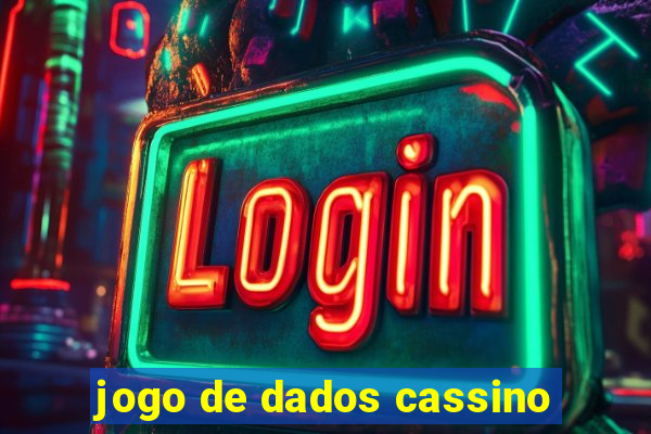 jogo de dados cassino