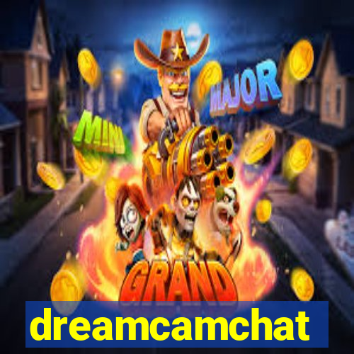 dreamcamchat