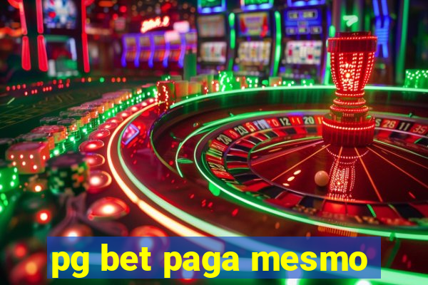 pg bet paga mesmo