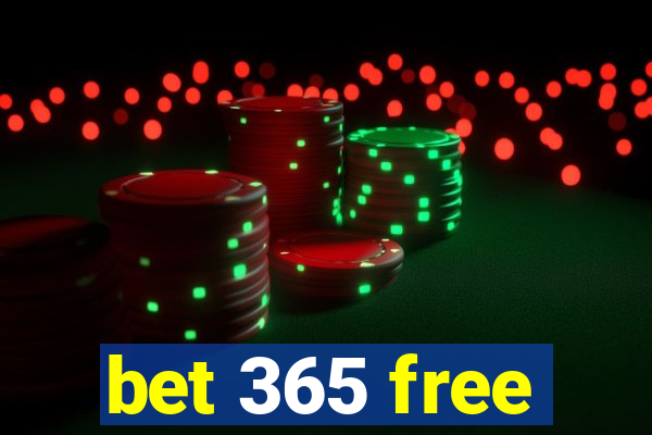 bet 365 free