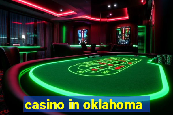 casino in oklahoma