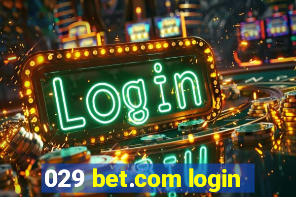 029 bet.com login