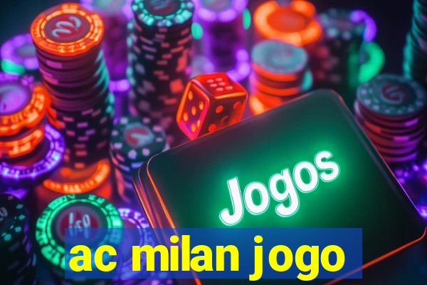 ac milan jogo