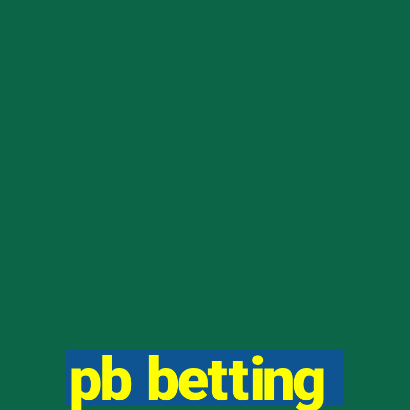 pb betting