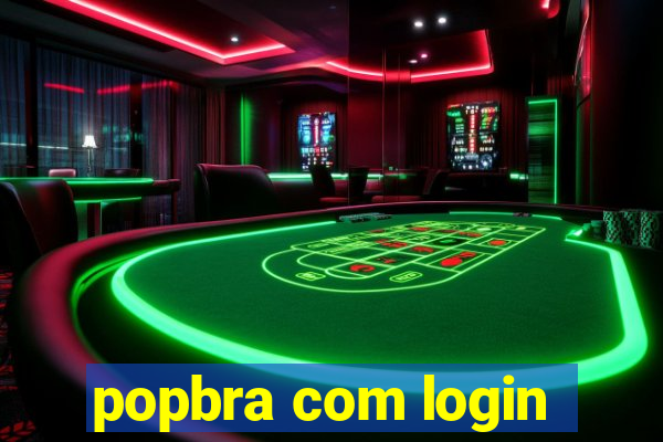 popbra com login