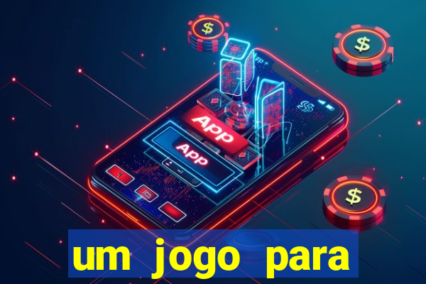 um jogo para ganhar dinheiro