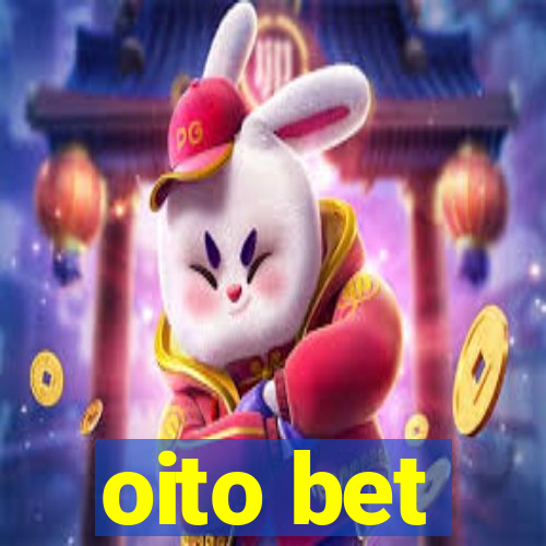 oito bet