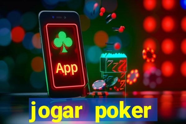 jogar poker dinheiro real