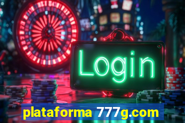 plataforma 777g.com