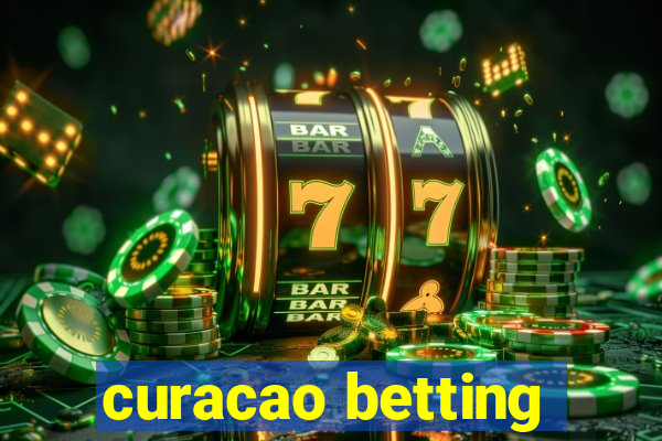 curacao betting